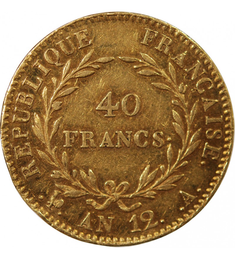 BONAPARTE 1er CONSUL﻿ - 40 FRANCS OR AN 12 A PARIS﻿