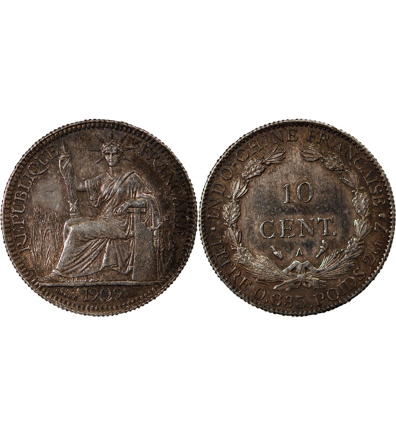 INDOCHINE FRANCAISE - 10 CENTIMES ARGENT 1909 A PARIS