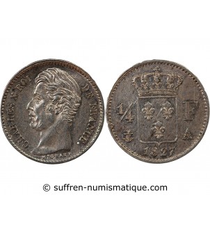 CHARLES X - 1/4 FRANC ARGENT 1827 A PARIS