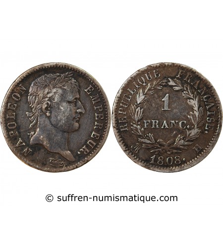 NAPOLEON Ier - 1 FRANC ARGENT 1808 H LA ROCHELLE Type République