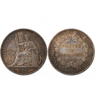 INDOCHINE FRANCAISE - PIASTRE DE COMMERCE ARGENT 1909 A PARIS 2
