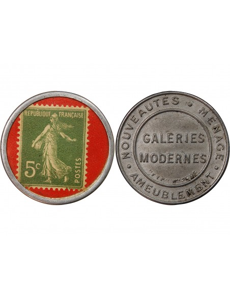 GALERIES MODERNES - MONNAIE-TIMBRE DE 5 CENTIMES