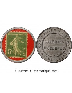 GALERIES MODERNES - MONNAIE-TIMBRE DE 5 CENTIMES