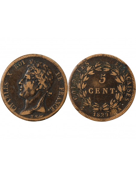 COLONIES FRANCAISES, CHARLES X - 5 CENTIMES 1825 A PARIS