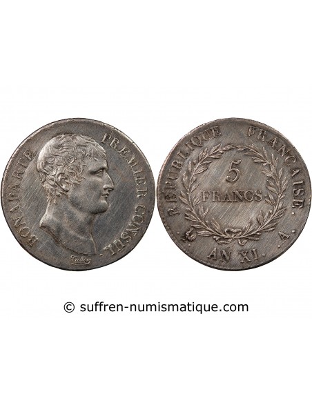 BONAPARTE Ier CONSUL﻿ - 5 FRANCS ARGENT AN XI A PARIS