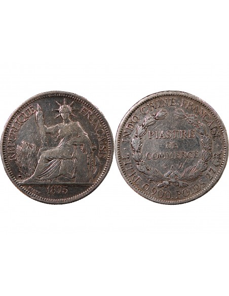 INDOCHINE FRANCAISE - PIASTRE DE COMMERCE ARGENT 1895 PARIS