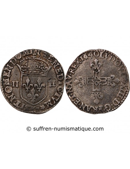 LOUIS XIII - 1/4 ECU ARGENT 1640 K BORDEAUX