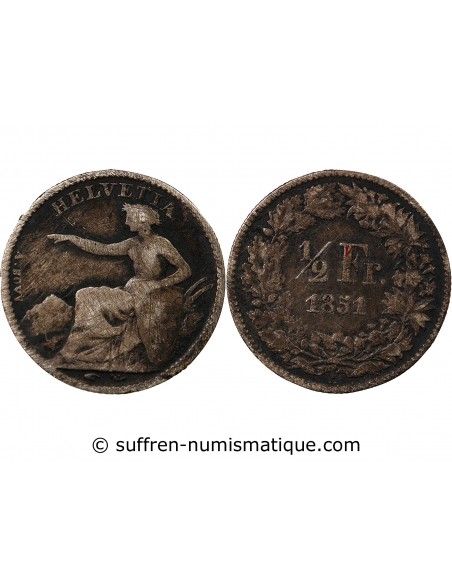 SUISSE, HELVETIA ASSISE - 1/2 FRANC ARGENT 1851 A PARIS