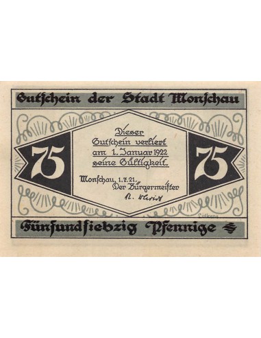 ALLEMAGNE, MONSCHAU - 75 PFENNIG 1921