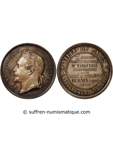 ENSEIGNEMENT DU DESSIN, NAPOLEON III - MEDAILLE ARGENT 1869