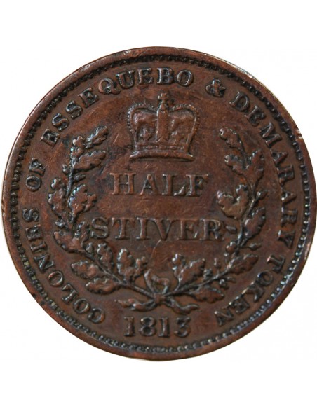 DEMERARA ET ESSEQUIBO, GEORGES III - 1/2 STIVER 1813