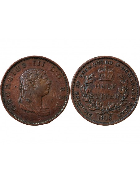 DEMERARA ET ESSEQUIBO, GEORGES III - 1/2 STIVER 1813