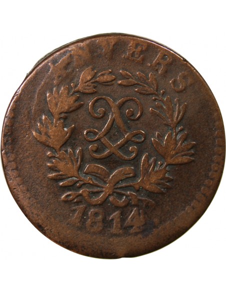 SIEGE D'ANVERS, LOUIS XVIII﻿ - 5 CENTIMES 1814