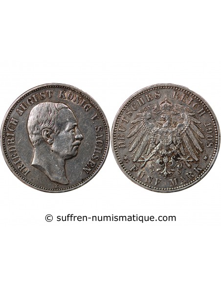 ALLEMAGNE, SAXE, FRIEDRICH AUGUST III - 5 MARK ARGENT 1908 E MULDENHÜTTEN