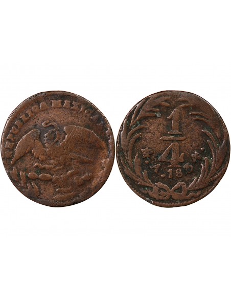 MEXIQUE - 1/4 REAL 1834 MEXICO