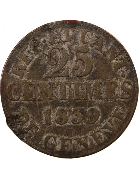 SUISSE, GENÈVE - 25 CENTIMES 1839