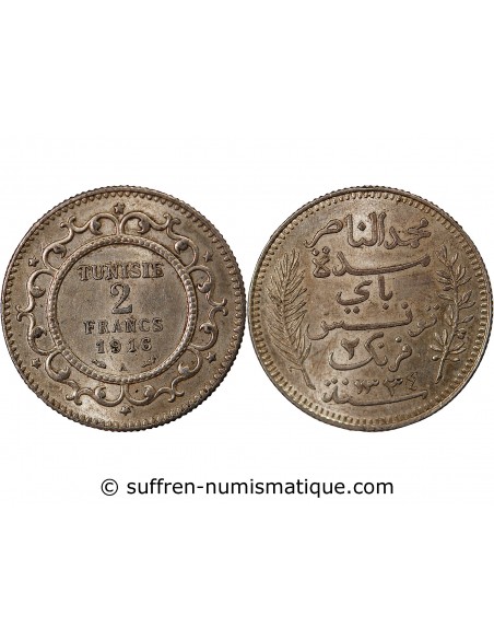 TUNISIE, MUHAMMAD AL-NASIR - 2 FRANCS ARGENT 1916 A PARIS